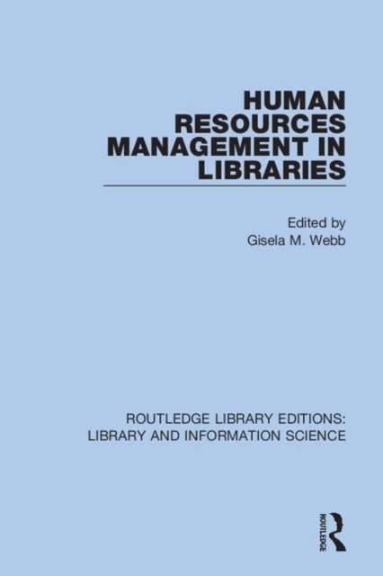 Human Resources Management in Libraries, Hardback Book
