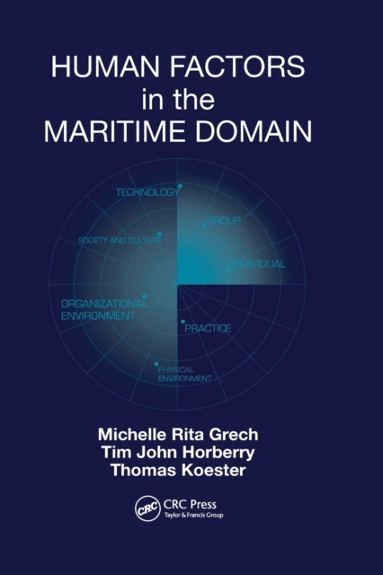 Human Factors in the Maritime Domain, Paperback / softback Book
