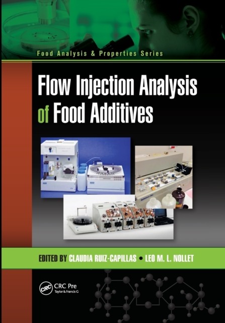 Flow Injection Analysis of Food Additives, Paperback / softback Book
