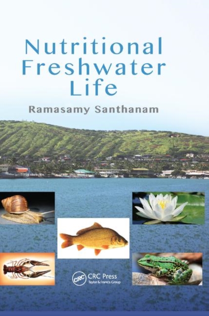 Nutritional Freshwater Life, Paperback / softback Book