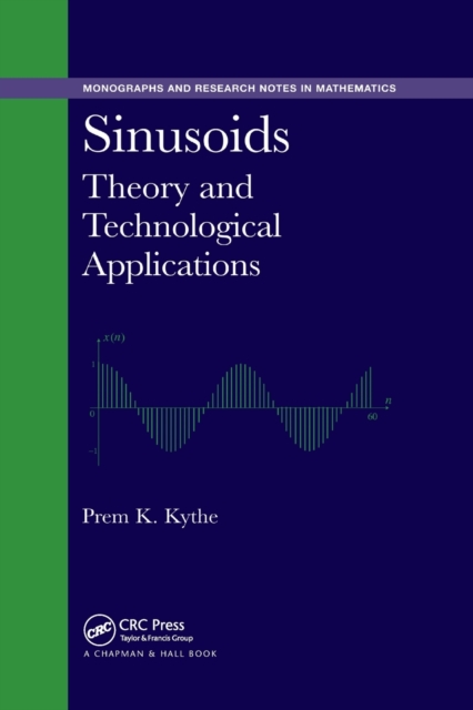 Sinusoids : Theory and Technological Applications, Paperback / softback Book
