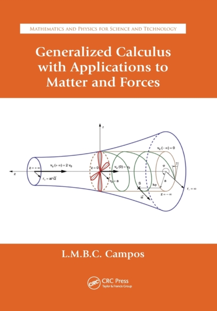 Generalized Calculus with Applications to Matter and Forces, Paperback / softback Book