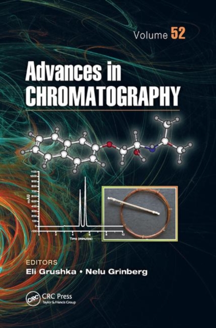 Advances in Chromatography, Volume 52, Paperback / softback Book