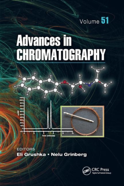Advances in Chromatography, Volume 51, Paperback / softback Book