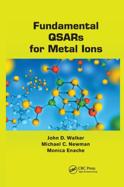 Fundamental QSARs for Metal Ions, Paperback / softback Book