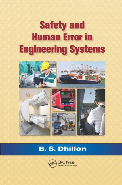 Safety and Human Error in Engineering Systems, Paperback / softback Book