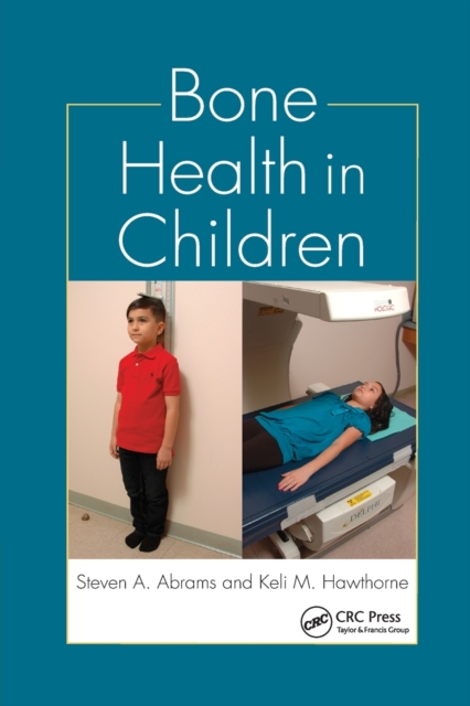 Bone Health in Children, Paperback / softback Book
