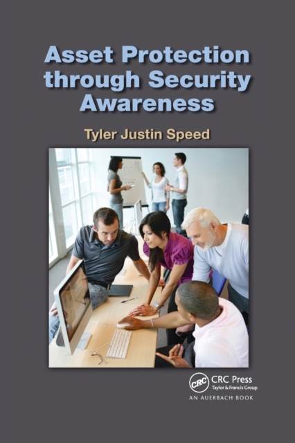 Asset Protection through Security Awareness, Paperback / softback Book