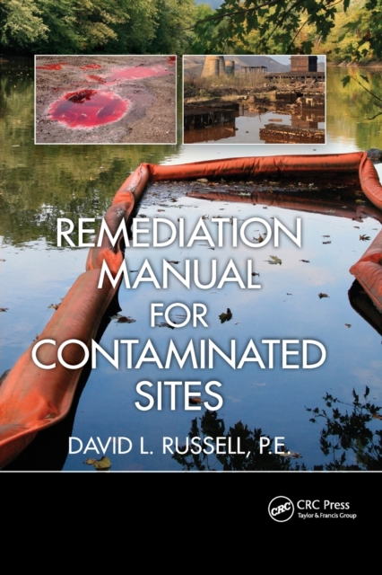 Remediation Manual for Contaminated Sites, Paperback / softback Book