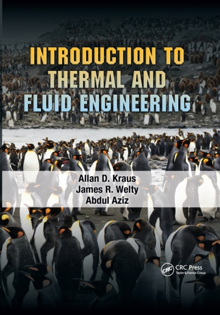 Introduction to Thermal and Fluid Engineering, Paperback / softback Book