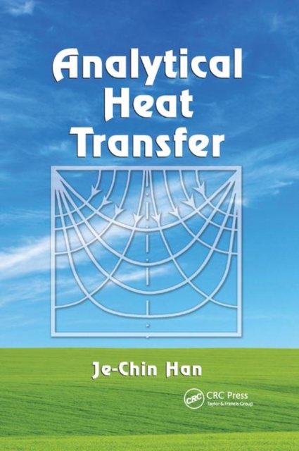 Analytical Heat Transfer, Paperback / softback Book