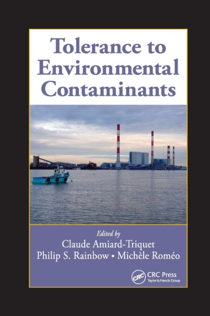 Tolerance to Environmental Contaminants, Paperback / softback Book