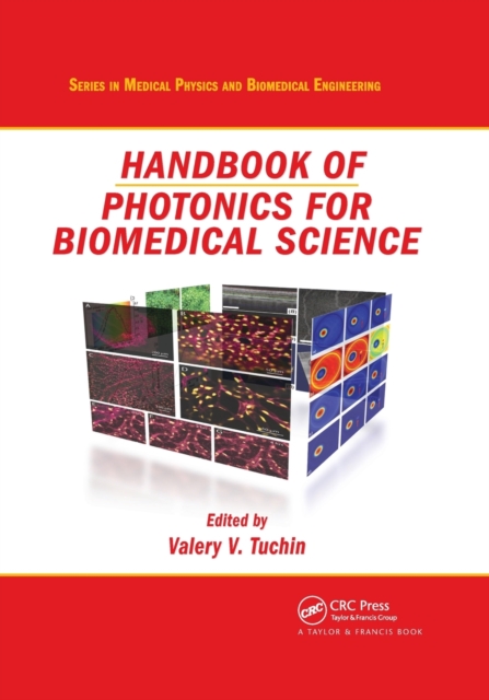Handbook of Photonics for Biomedical Science, Paperback / softback Book