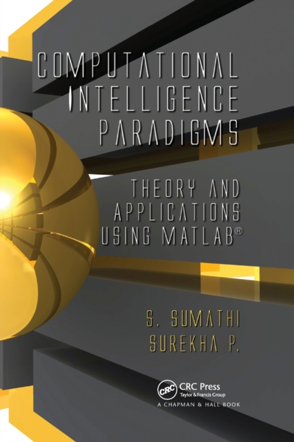 Computational Intelligence Paradigms : Theory & Applications using MATLAB, Paperback / softback Book