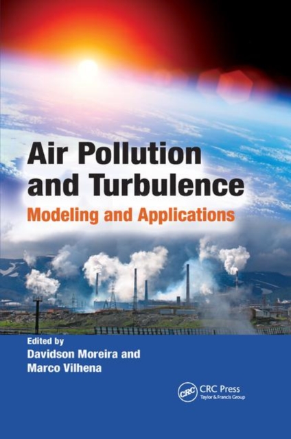 Air Pollution and Turbulence : Modeling and Applications, Paperback / softback Book
