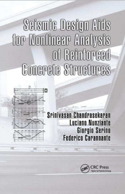 Seismic Design Aids for Nonlinear Analysis of Reinforced Concrete Structures, Paperback / softback Book