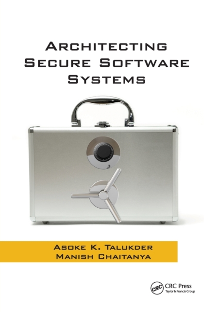 Architecting Secure Software Systems, Paperback / softback Book