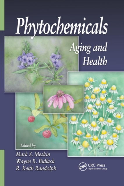 Phytochemicals : Aging and Health, Paperback / softback Book