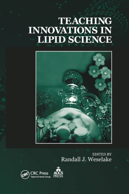 Teaching Innovations in Lipid Science, Paperback / softback Book