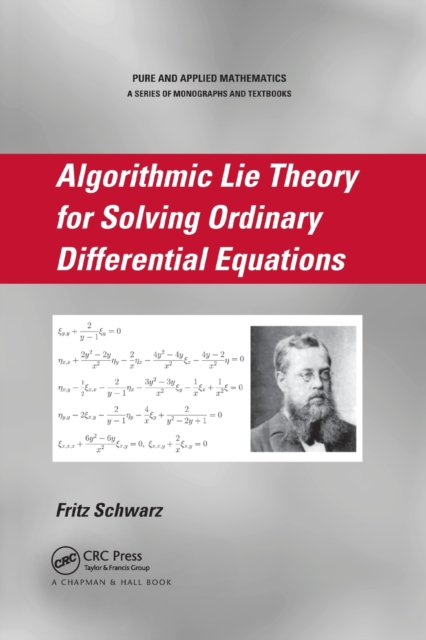 Algorithmic Lie Theory for Solving Ordinary Differential Equations, Paperback / softback Book