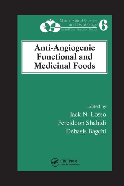 Anti-Angiogenic Functional and Medicinal Foods, Paperback / softback Book