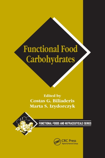 Functional Food Carbohydrates, Paperback / softback Book