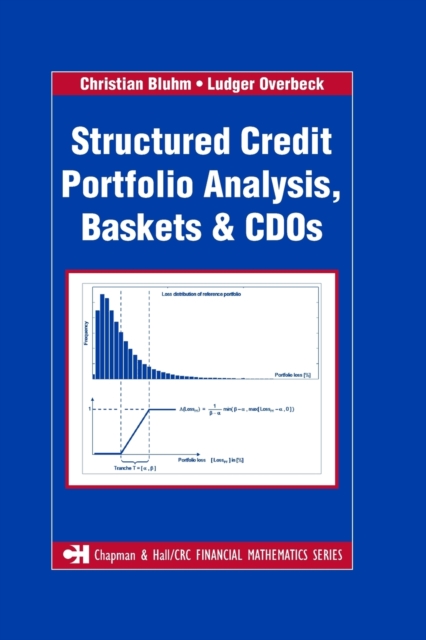 Structured Credit Portfolio Analysis, Baskets and CDOs, Paperback / softback Book