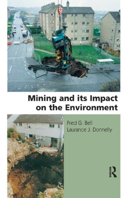 Mining and its Impact on the Environment, Paperback / softback Book