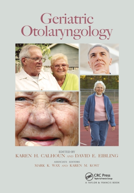Geriatric Otolaryngology, Paperback / softback Book