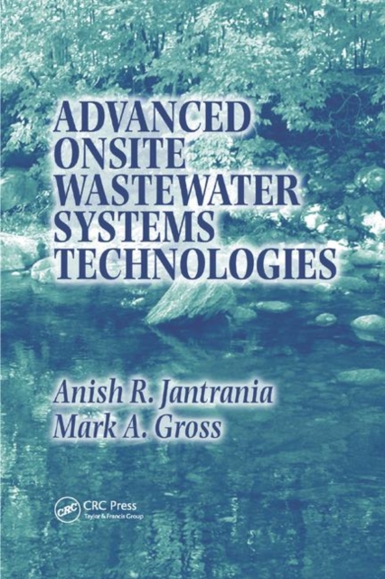 Advanced Onsite Wastewater Systems Technologies, Paperback / softback Book