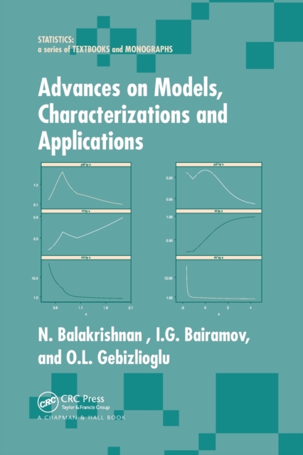 Advances on Models, Characterizations and Applications, Paperback / softback Book
