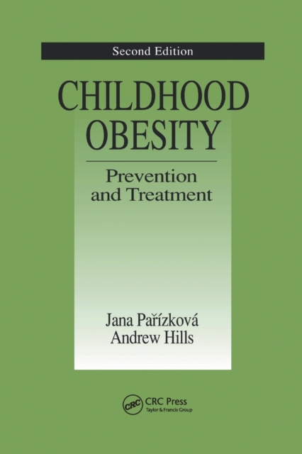 Childhood Obesity Prevention and Treatment, Paperback / softback Book