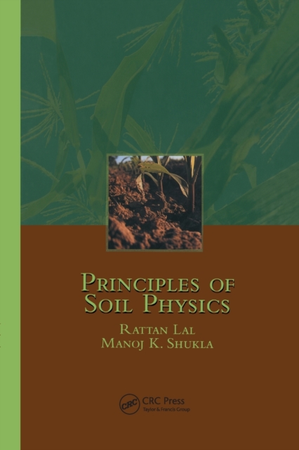 Principles of Soil Physics, Paperback / softback Book