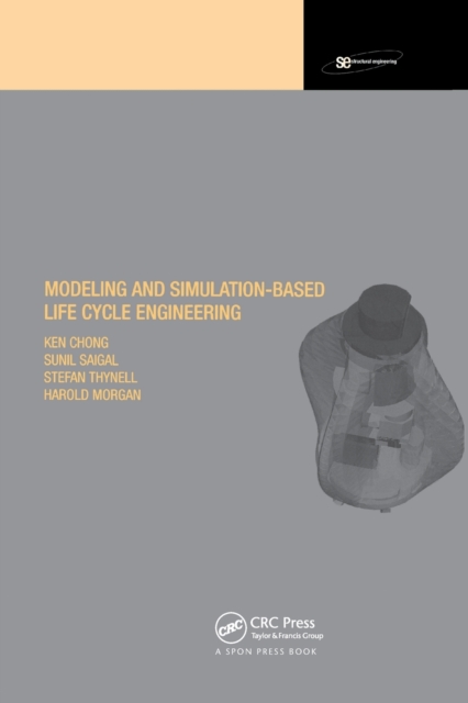 Modeling and Simulation Based Life-Cycle Engineering, Paperback / softback Book