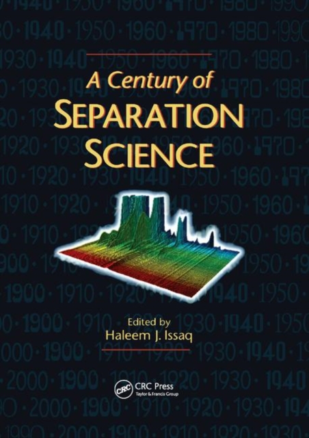A Century of Separation Science, Paperback / softback Book