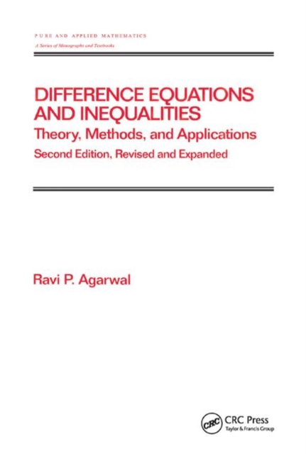 Difference Equations and Inequalities : Theory, Methods, and Applications, Paperback / softback Book