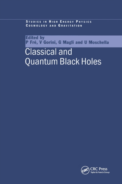Classical and Quantum Black Holes, Paperback / softback Book