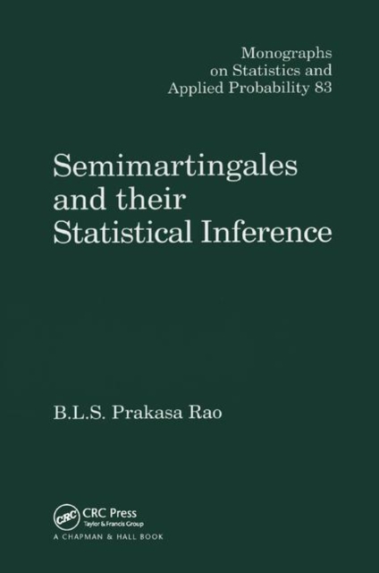 Semimartingales and their Statistical Inference, Paperback / softback Book