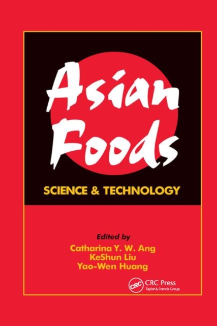 Asian Foods : Science and Technology, Paperback / softback Book