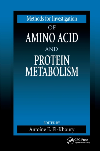 Methods for Investigation of Amino Acid and Protein Metabolism, Paperback / softback Book