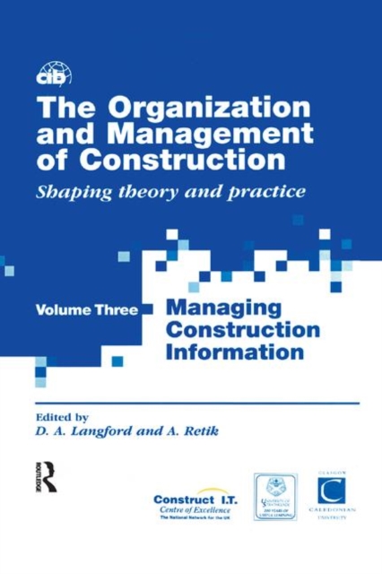 The Organization and Management of Construction : Managing construction information, Paperback / softback Book