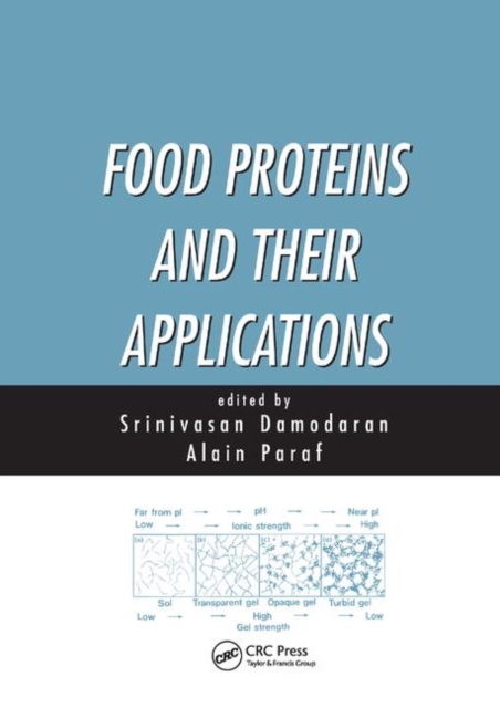 Food Proteins and Their Applications, Paperback / softback Book