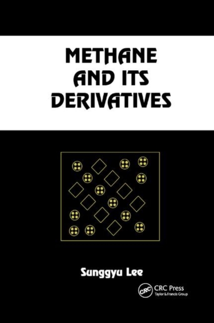 Methane and its Derivatives, Paperback / softback Book