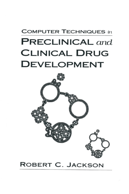 Computer Techniques in Preclinical and Clinical Drug Development, Paperback / softback Book