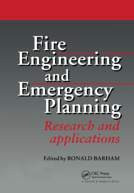 Fire Engineering and Emergency Planning : Research and applications, Paperback / softback Book