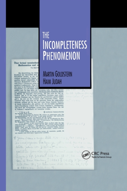 The Incompleteness Phenomenon, Paperback / softback Book