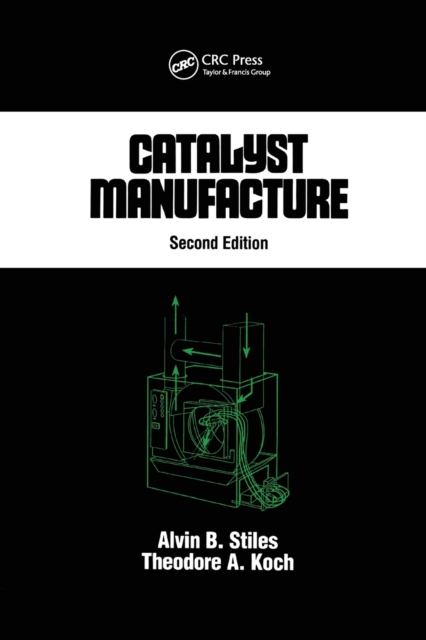 Catalyst Manufacture, Paperback / softback Book