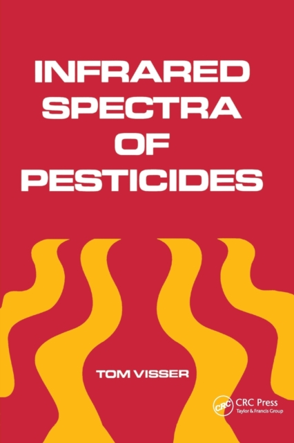 Infrared Spectra of Pesticides, Paperback / softback Book