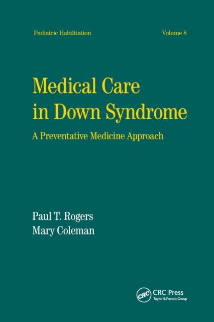 Medical Care in Down Syndrome : A Preventive Medicine Approach, Paperback / softback Book