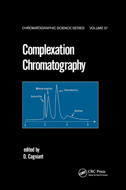 Complexation Chromatography, Paperback / softback Book